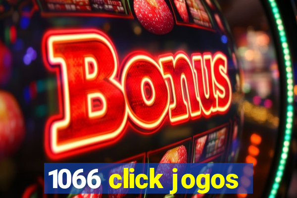 1066 click jogos